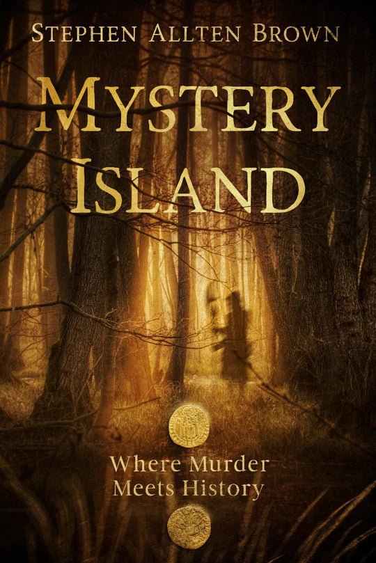 Mystery Island : Where Murder Meets History - katenguyen