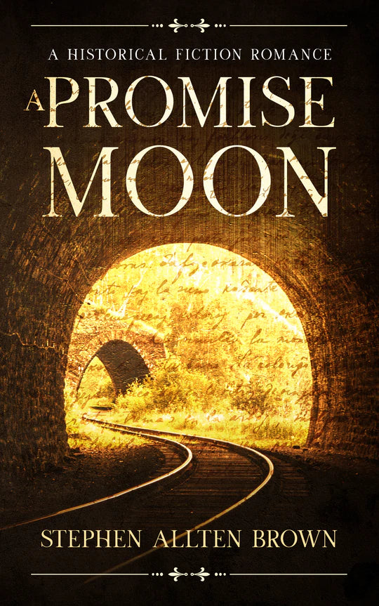 A Promise Moon: A Historical Fiction Love Story