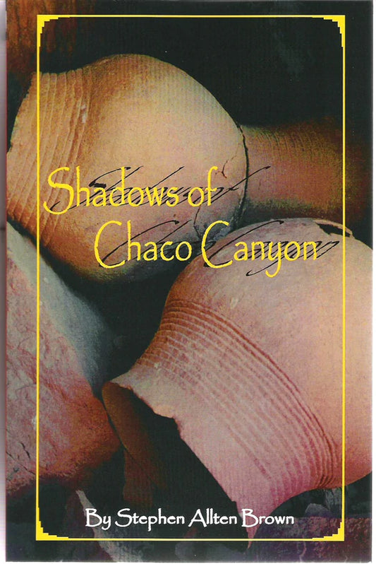 Shadows of Chaco Canyon